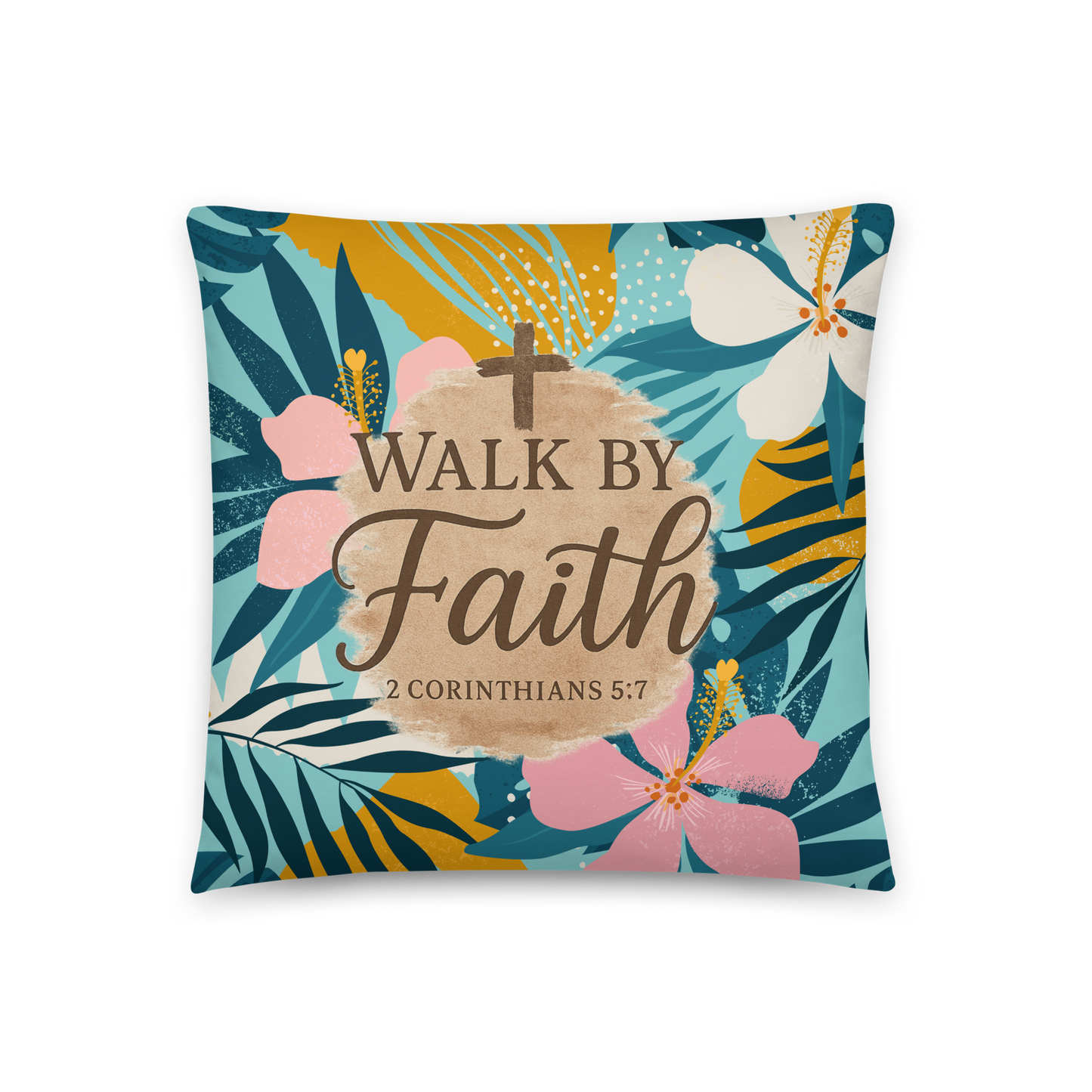 Walk By Faith - Basic Pillow